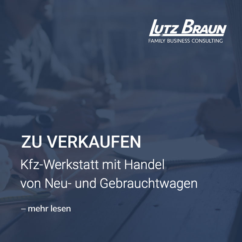 KMU Kfz-Handel: (freie) Kfz-Werkstatt mit Neu- und Gebrauchtwagenhandel 1-1,5 Mio. Euro Umsatz